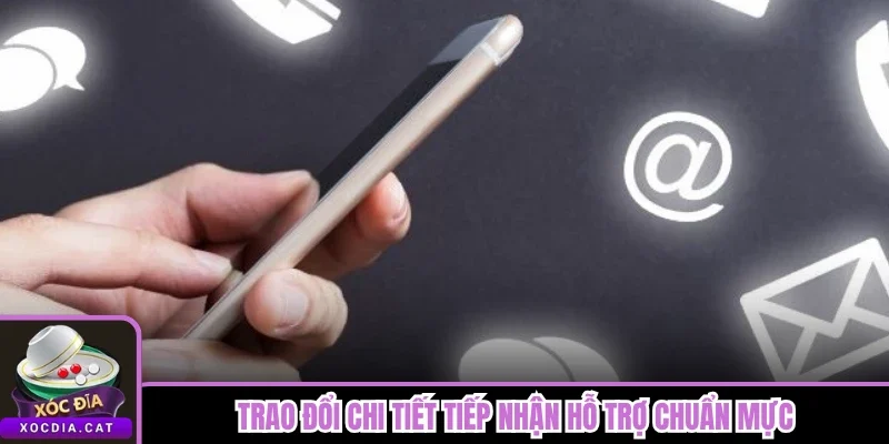 Trao đổi chi tiết tiếp nhận hỗ trợ chuẩn mực
