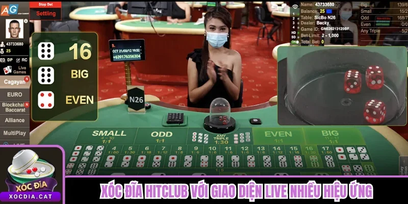 Xóc Đĩa Hitclub với giao diện live nhiều hiệu ứng